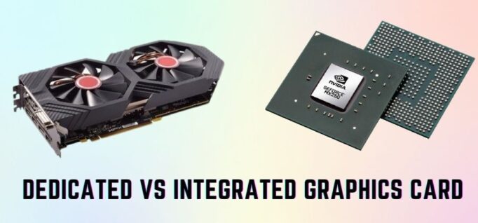 dedicated-vs-integrated-graphics-card
