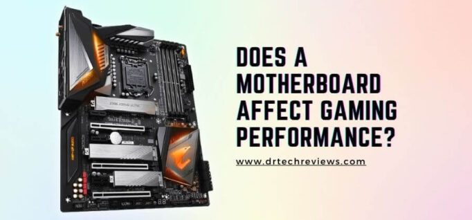 does-a-motherboard-affect-gaming-performance