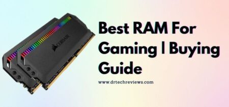 9 Best RAM For Gaming In 2022